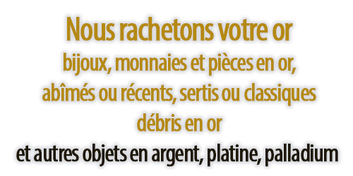 Rachat OR PAris